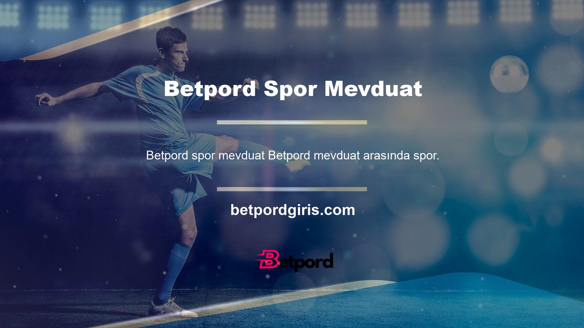 Betpord son birkaç yılda sık sık faaliyet gösteren oyuncular için güvenli ve güvenli bir bahis ortamı sağlar