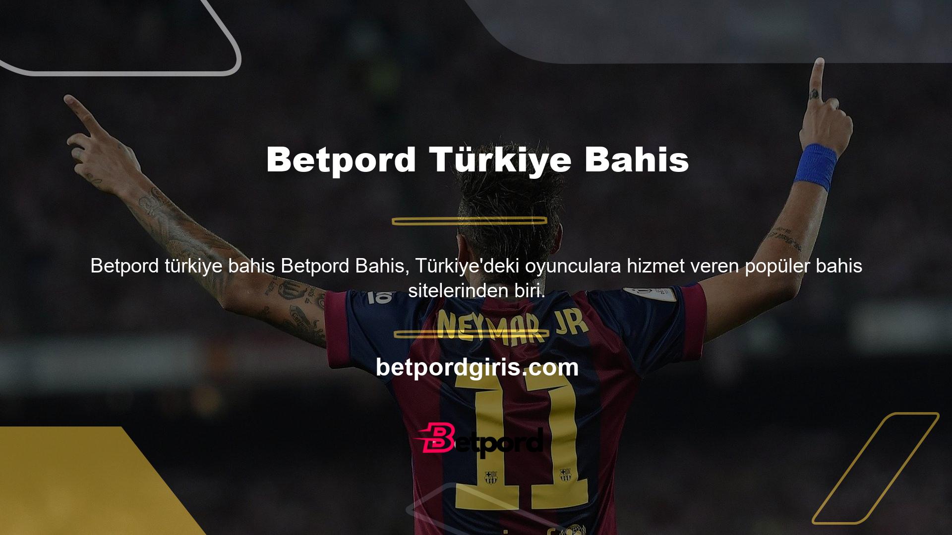 Betpord bahis sitesi, kullanıcı dostu tasarımı sayesinde mobil cihazlar üzerinden kolayca erişilebiliyor